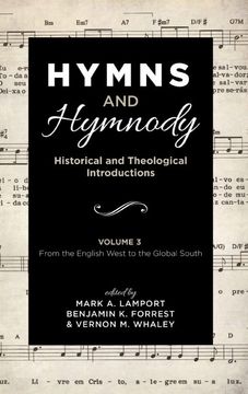 portada Hymns and Hymnody: Historical and Theological Introductions, Volume 3 (in English)