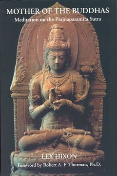 portada Mother of the Buddhas: Meditations on the Prajnaparamita Sutra (in English)
