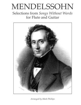 portada Mendelssohn: Selections from Songs Without Words for Flute and Guitar (in English)