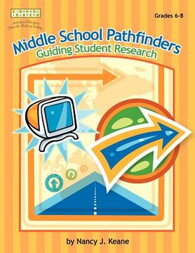 portada middle school pathfinders: guiding student research (en Inglés)