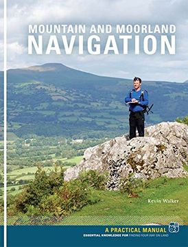 portada Mountain and Moorland Navigation: A Practical Manual: Essential Knowledge for Finding Your Way on Land