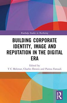 portada Building Corporate Identity, Image and Reputation in the Digital era (Routledge Studies in Marketing) (en Inglés)