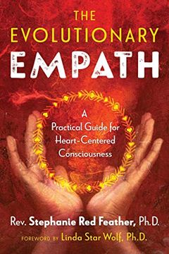 portada The Evolutionary Empath: A Practical Guide for Heart-Centered Consciousness (in English)