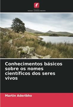 portada Conhecimentos Básicos Sobre os Nomes Científicos dos Seres Vivos (in Portuguese)
