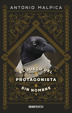 portada El Juego del Protagonista Sin Nombre (in Spanish)