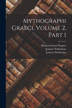 portada Mythographi Graeci, Volume 2, part 1