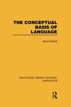 portada The Conceptual Basis of Language (RLE Linguistics A: General Linguistics) (Routledge Library Editions: Linguistics)
