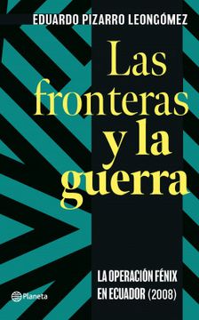 portada Las Fronteras y la Guerra (in Spanish)