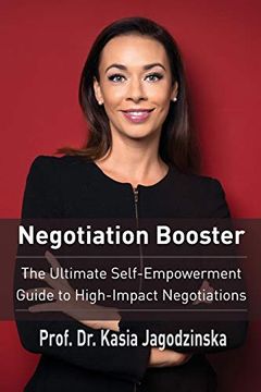 portada Negotiation Booster: The Ultimate Self-Empowerment Guide to High Impact Negotiations (en Inglés)
