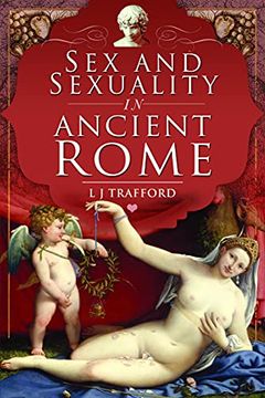 portada Sex and Sexuality in Ancient Rome (en Inglés)