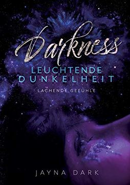 portada Darkness - Leuchtende Dunkelheit: Lachende Gefühle (Darkness - Leuchtende Dunkelheit (1)) (en Alemán)