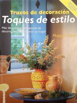 portada Trucos de decoracion - toques de estilo (in Spanish)