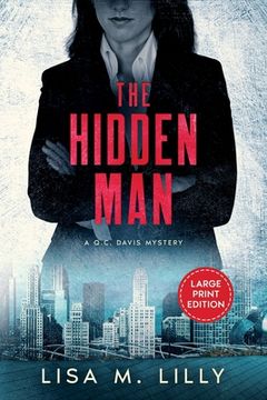 portada The Hidden Man: A Large Print Q.C. Davis Mystery (en Inglés)