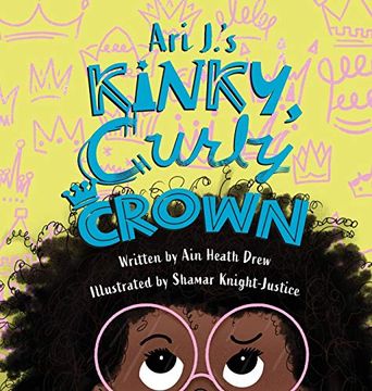 portada Ari J. 'S Kinky, Curly Crown (en Inglés)