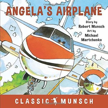 portada Angela's Airplane (Classic Munsch) (en Inglés)