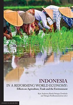 portada Indonesia in a Reforming World Economy: Effects on Agriculture, Trade and the Environment (en Inglés)