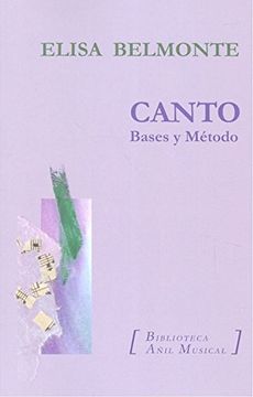 portada Canto. Bases Y Método (in Spanish)