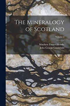 portada The Mineralogy of Scotland; Volume 2 (en Inglés)