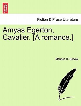portada amyas egerton, cavalier. [a romance.] (en Inglés)