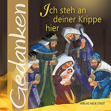 portada Ich Steh an Deiner Krippe Hier: Gedanken (in German)