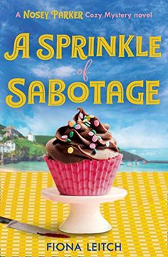 portada A Sprinkle of Sabotage: Book 3 (a Nosey Parker Cozy Mystery) (en Inglés)