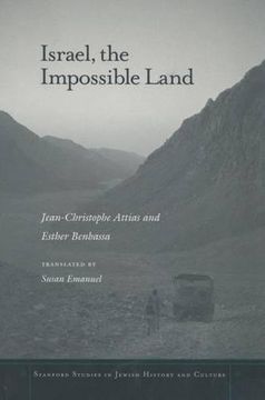 portada Israel, the Impossible Land (Stanford Studies in Jewish History and Culture) (en Inglés)