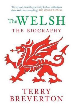 portada The Welsh the Biography (en Inglés)