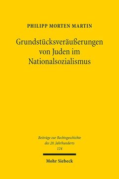 portada Grundstucksverausserungen von Juden im Nationalsozialismus