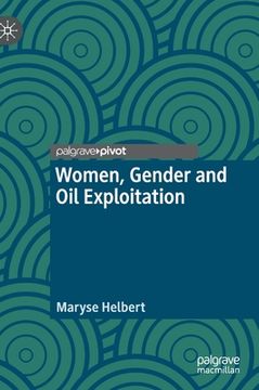 portada Women, Gender and Oil Exploitation (en Inglés)