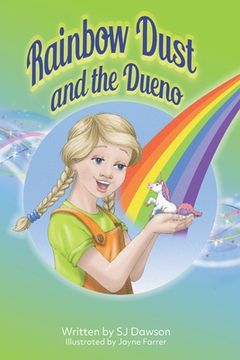 portada Rainbow Dust and the Dueno (en Inglés)