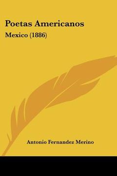 portada poetas americanos: mexico (1886) (in English)