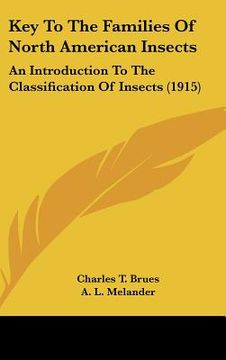 portada key to the families of north american insects: an introduction to the classification of insects (1915)