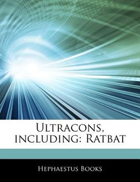 portada articles on ultracons, including: ratbat