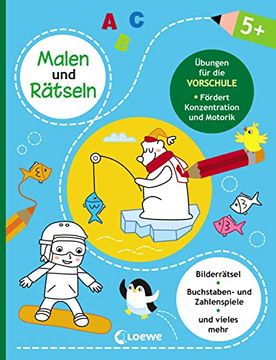 portada Malen und Rätseln - Übungen für die Vorschule (5+) Beschäftigung für Kinder zur Förderung der Feinmotorik und Konzentration (en Alemán)