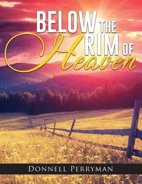 portada Below the Rim of Heaven