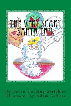 portada The Very Scary Santa Tail (en Inglés)
