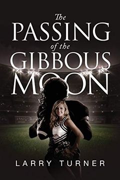 portada The Passing of the Gibbous Moon (in English)