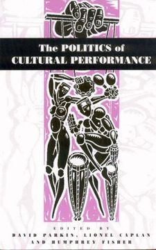 portada The Politics of Cultural Performance (in English)