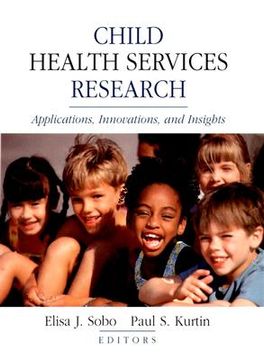portada child health services research: applications, innovations, and insights (en Inglés)