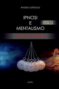 portada Ipnosi e Mentalismo Vol. 2 L'Evoluzione 
