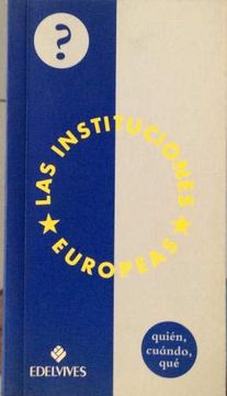portada Las Instituciones Europeas (in Spanish)