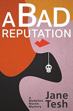 portada A Bad Reputation (Madeleine Maclin)