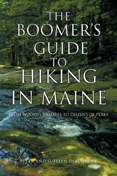 portada the boomer`s guide to hiking in maine (en Inglés)