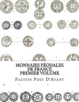 portada Monnaies Féodales de France Premier Volume (en Francés)