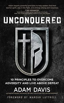 portada Unconquered: 10 Principles to Overcome Adversity and Live Above Defeat (in English)