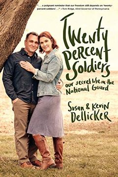 portada Twenty-Percent Soldiers: Our Secret Life in the National Guard (en Inglés)