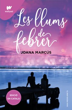 portada Les Llums de Febrer (Mesos amb tu 4) (in Catalá)