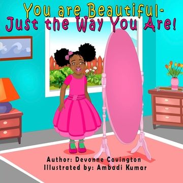 portada You Are Beautiful: Just the Way You Are! (in English)
