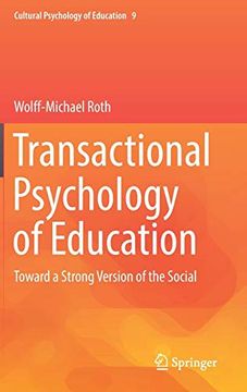 portada Transactional Psychology of Education: Toward a Strong Version of the Social (Cultural Psychology of Education) (en Inglés)