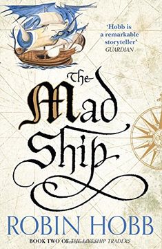 portada The Mad Ship (The Liveship Traders, Book 2)